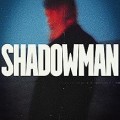 Buy Shadowman - Shadowman Mp3 Download