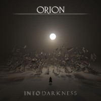 Purchase Orion - Into Darkness