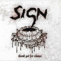 Purchase Sign - Thank God For Silence