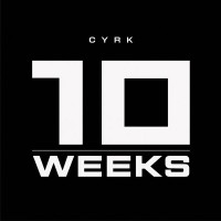 Purchase Cyrk - 10 Weeks