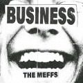 Buy The Meffs - Business Mp3 Download