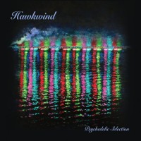 Purchase Hawkwind - Psychedelic Selection