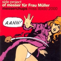 Purchase Messer Chups - Miss Libido 2000