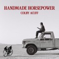 Buy Colby Acuff - Handmade Horsepower Mp3 Download