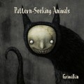 Buy Pattern-Seeking Animals - Grimalkin Mp3 Download