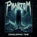 Buy Phantom - Conquering Time Mp3 Download