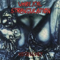 Purchase Umbilical Strangulation - Necrology