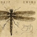 Buy Skip Ewing - DRAGONFLY Mp3 Download