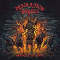 Purchase Desolation Angels - Hounds Of Hell