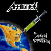Purchase Affliction - The Damnation Of Humanization