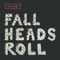 Purchase The Fall - Fall Heads Roll (2026 Expanded Edition) CD3