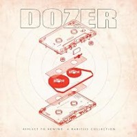 Purchase Dozer - Reflect to Rewind: A Rarities Collection
